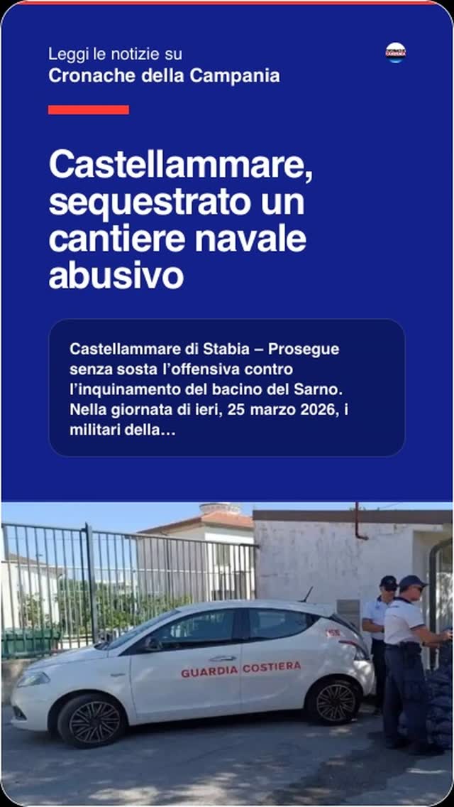 Castellammare, sequestrato un cantiere navale abusivonnCastellammare di Stabia u2013 Prosegue senza sosta…