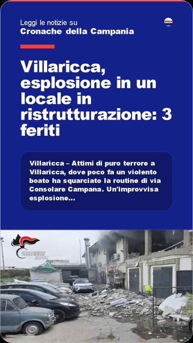 Villaricca, esplosione in un locale in ristrutturazione: 3 feritinnVillaricca u2013 Attimi di puro terrore…