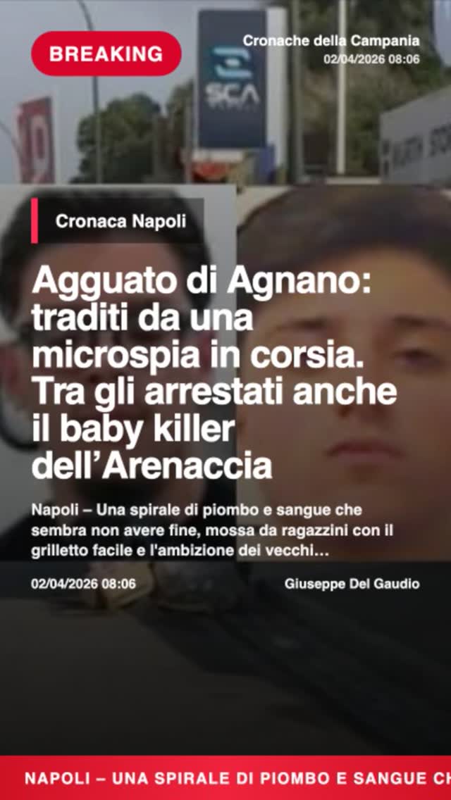 Agguato di Agnano: traditi da una microspia in corsia. Tra gli arrestati anche il baby killer…