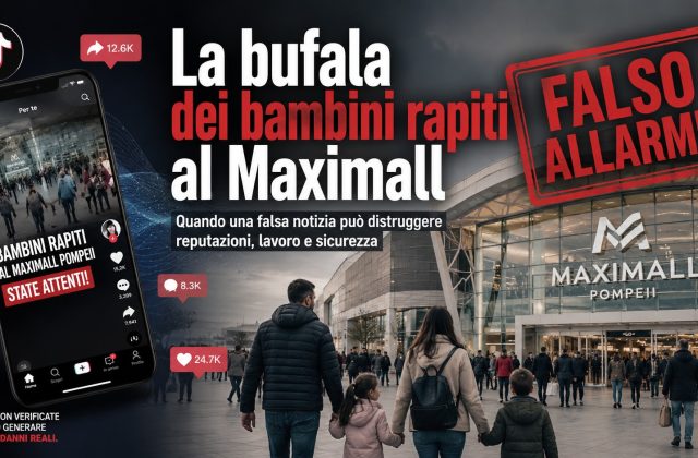 Maximall, allerta bufale: la falsa notizia sui bambini rapiti fa tremare famiglie e commercianti