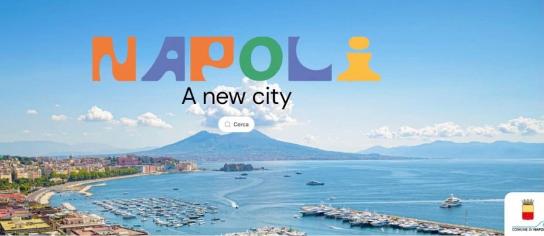 Napoli si rifà il trucco: al via il portale «Napoli a New City» per raccontare la città online