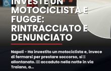 Napoli – Ha investito un motociclista e, invece di fermarsi per prestare soccorso, si u00e8 allontanato.nn#Incidentestradale #Investimento #Motociclista #Napoli #Ricoverato #Tassista