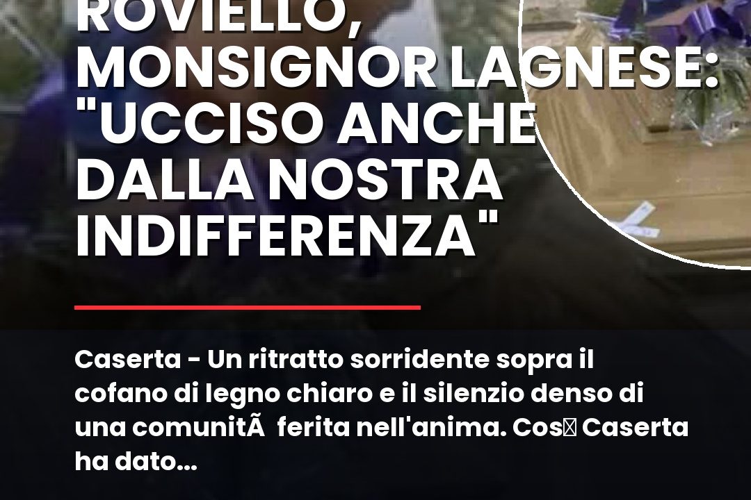 Caserta – Un ritratto sorridente sopra il cofano di legno chiaro e il silenzio denso di una comunitu00e0 ferita nell’anima.nn#Caserta #Clochardomicidio #Funerali #Indifferenza