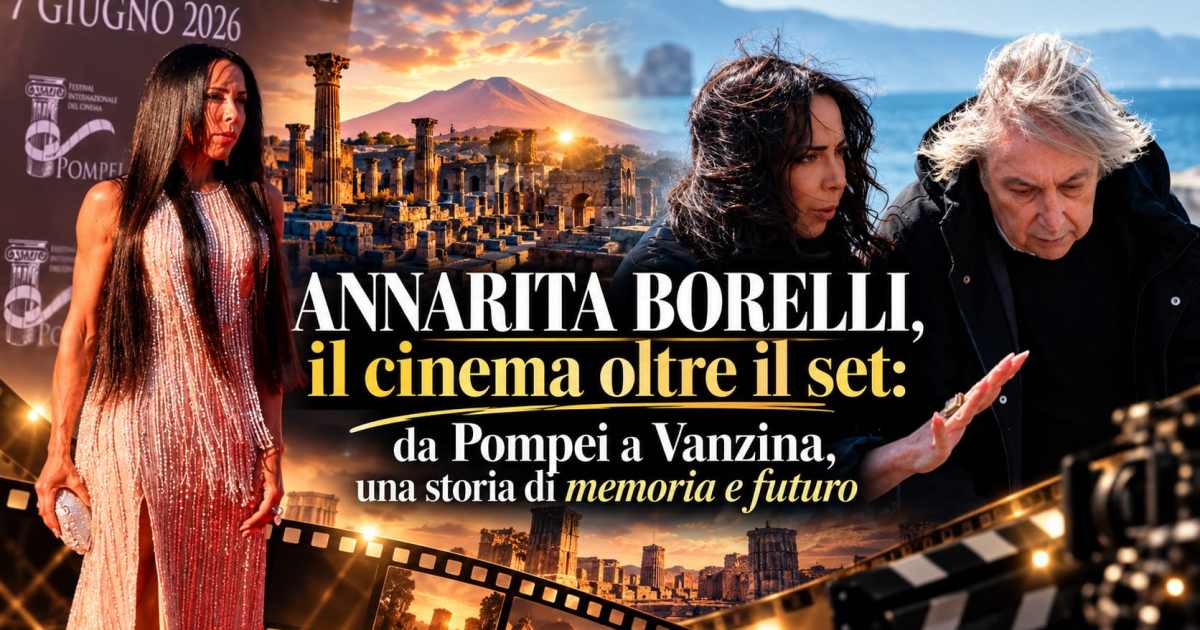 Pompei come laboratorio di cinema e memoria: Borelli apre nuove vie tra festival e set