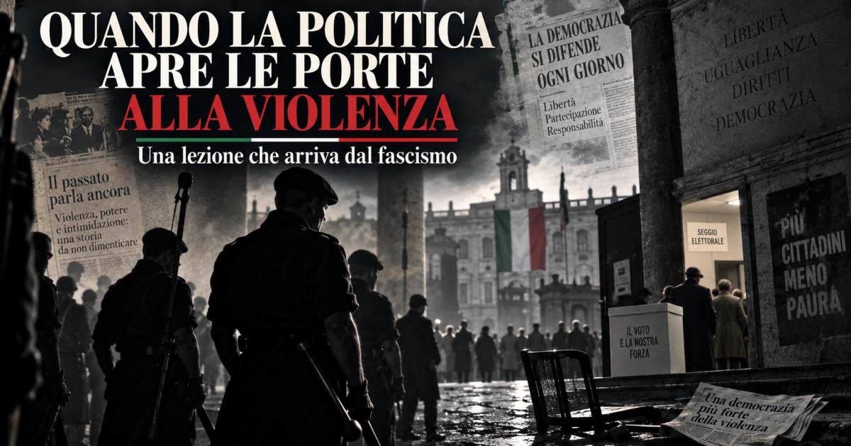 Violenza come strumento politico: la lezione dallo squadrismo sulla conquista del consenso