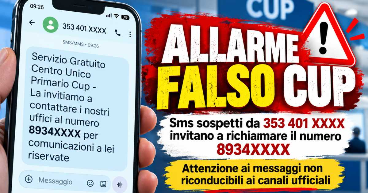 SMS finti CUP in circolazione: allarme truffa e consigli per riconoscerli